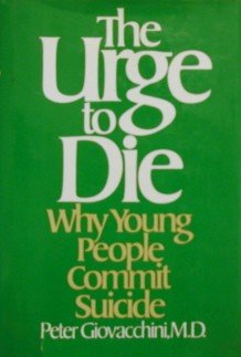 9780025434400: The Urge to Die