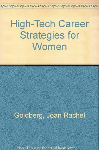 Beispielbild fr High-Tech Career Strategies for Women zum Verkauf von Robinson Street Books, IOBA