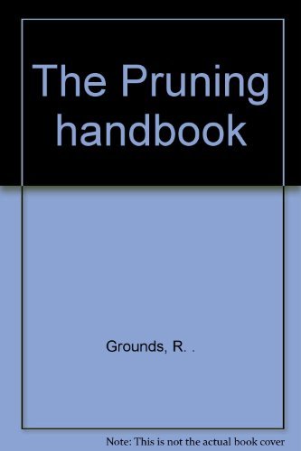 9780025460003: Title: The Pruning handbook