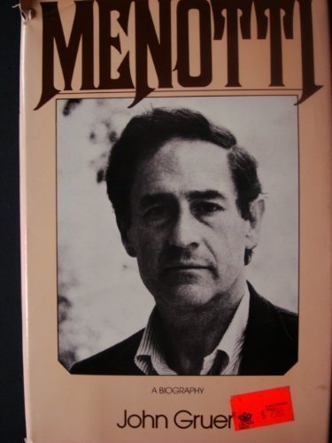 Stock image for Menotti : A Biography for sale by Better World Books