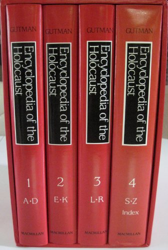 Stock image for Encyclopedia Of The Holocaust (Four Volume Set) for sale by James & Mary Laurie, Booksellers A.B.A.A