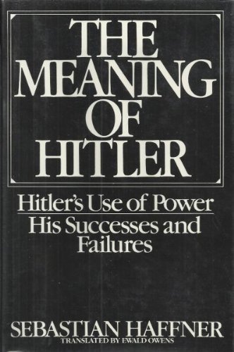 Beispielbild fr Meaning of Hitler zum Verkauf von Better World Books