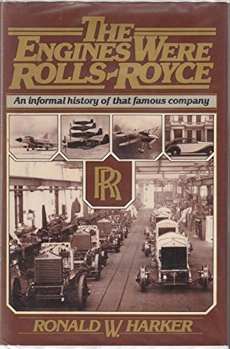 9780025481909: Engines Were Rolls-Royce