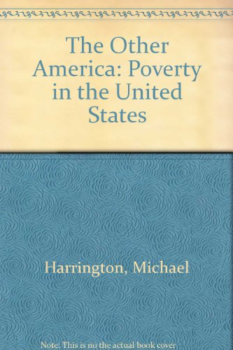 9780025482302: The Other America: Poverty in the United States