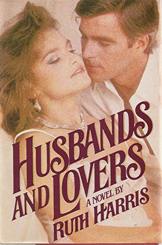 Stock image for Husbands and Lovers (20th Century Series, Book #2) for sale by HPB-Emerald