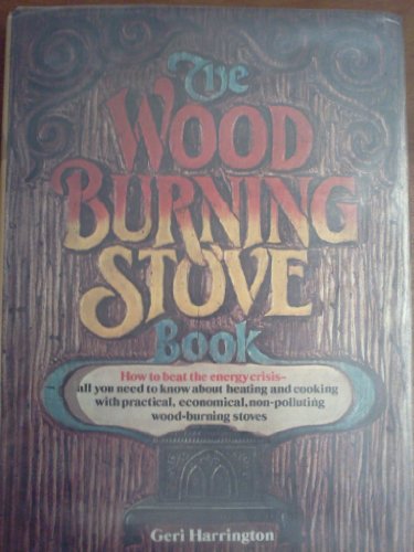 9780025484405: The wood-burning stove book