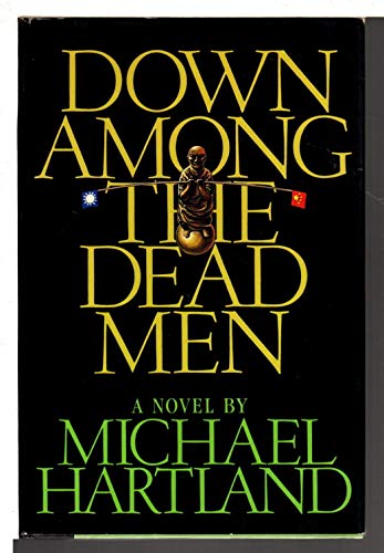 9780025485204: Down Among The Dead Men