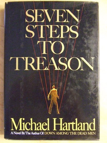 Beispielbild fr Seven Steps to Treason zum Verkauf von BookHolders