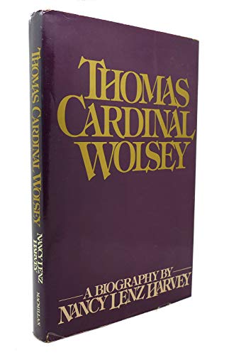 Beispielbild fr THOMAS CARDINAL WOLSEY. zum Verkauf von Cambridge Rare Books