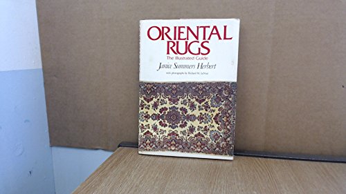 Oriental rugs. The illustrated guide. With photographs by Richard M. LeNoir.