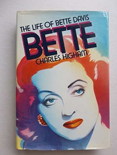 Stock image for Bette: The Life of Bette Davis for sale by gigabooks