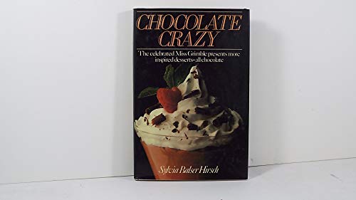 Stock image for Chocolate Crazy for sale by Wonder Book