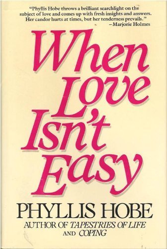 Beispielbild fr When Love Isn't Easy zum Verkauf von Wonder Book