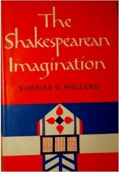 Imagen de archivo de The Shakespearean Imagination. a la venta por ThriftBooks-Dallas