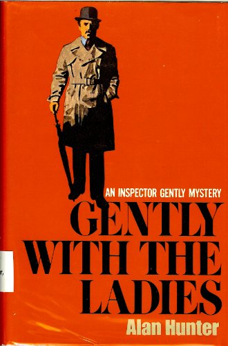 9780025575400: Gently With the Ladies: An Inspector Gently Mystery [Gebundene Ausgabe] by