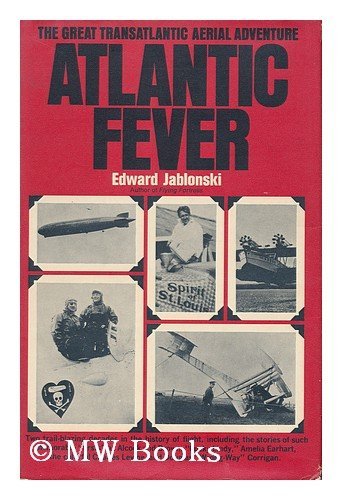 Beispielbild fr Atlantic Fever. zum Verkauf von Better World Books: West