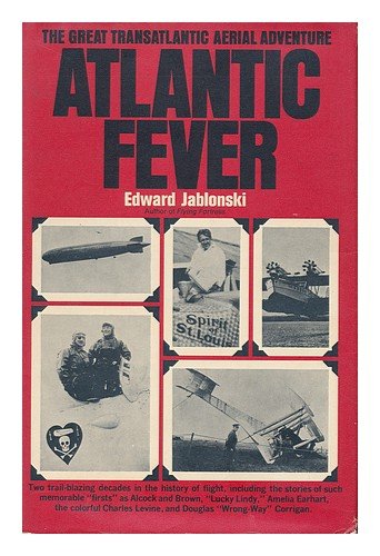 Imagen de archivo de Atlantic Fever. a la venta por Better World Books: West