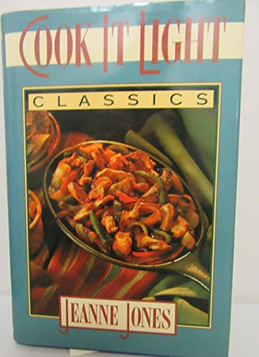 Stock image for Cook It Light Classics for sale by Wonder Book
