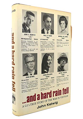 9780025630703: And a Hard Rain Fell: A Gi's True Story of the War in Vietnam