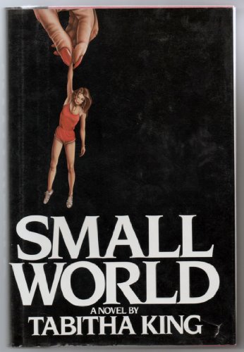 Imagen de archivo de Small World a la venta por PAPER CAVALIER US