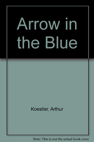 9780025650206: Arrow in the Blue