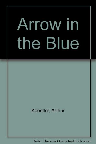 Stock image for Arrow in the Blue for sale by Ergodebooks