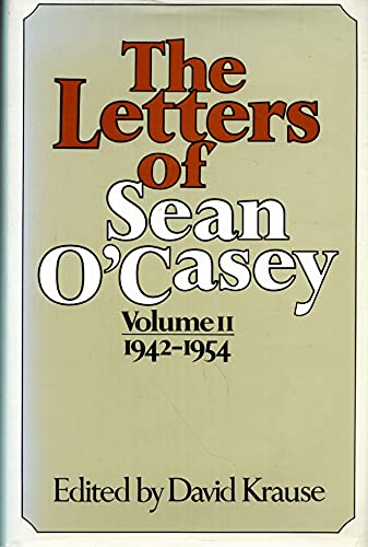 The Letters of Sean O'Casey, 1942-1954