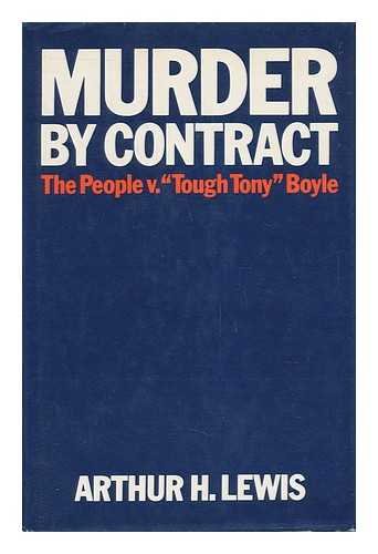 9780025705203: Murder by contract: The people v. 'Tough Tony' Boyle