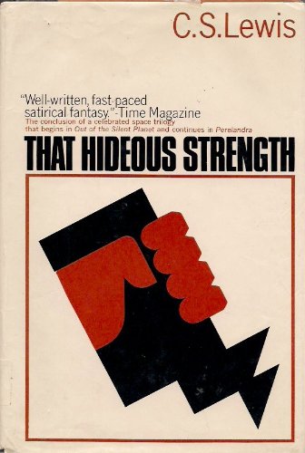 That Hideous Strength: A Modern Fairy-Tale for Grown-Ups (9780025712508) by Lewis, C.S.