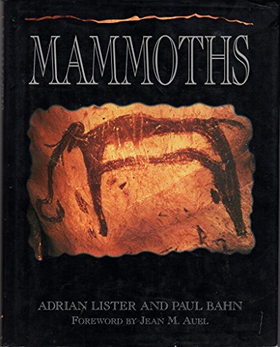 Imagen de archivo de Mammoths : Giants of the Ice Age a la venta por Better World Books