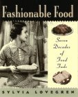 9780025750593: Fashionable Food : Seven Decades of Food Fads