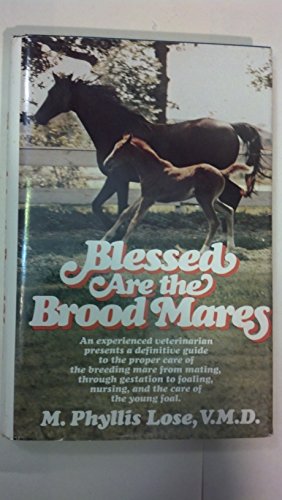 Stock image for Blessed Are the Brood Mares for sale by Fireside Angler