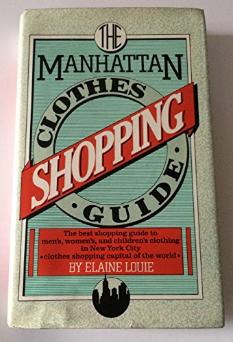 9780025752900: The Manhattan clothes shopping guide