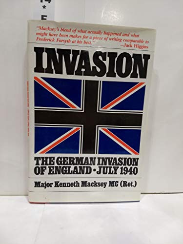 Stock image for Invasion : The German Invasion of England - July 1940 for sale by Booketeria Inc.