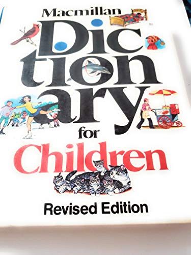Imagen de archivo de Macmillan Dictionary for Children a la venta por Better World Books
