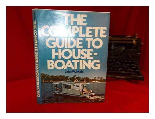 Beispielbild fr The Complete Guide to Houseboating zum Verkauf von Willis Monie-Books, ABAA