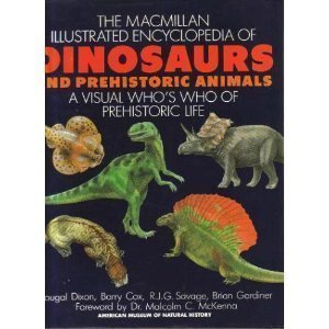 Beispielbild fr Macmillan Illustrated Encyclopedia of Dinosaurs and Prehistoric Animals: A Visual Who's Who of Prehistoric Life zum Verkauf von Wonder Book