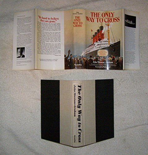 Imagen de archivo de The Only Way to Cross a la venta por ThriftBooks-Dallas