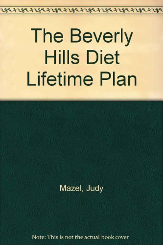 Imagen de archivo de The Beverly Hills Diet Lifetime Plan a la venta por ThriftBooks-Atlanta
