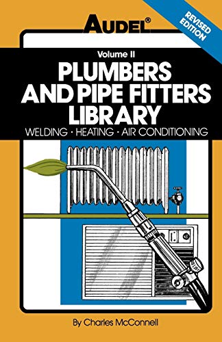 9780025829121: Plumbers & Pipe Fitters Library V2: Welding Heating Air Conditioning