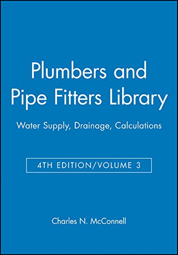 Beispielbild fr Plumbers and Pipe Fitters Library, Volume 3 Vol. 3 : Water Supply, Drainage, Calculations zum Verkauf von Better World Books