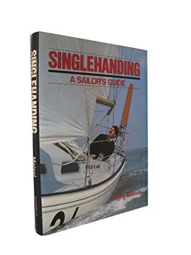 9780025839304: Singlehanding: A Sailor's Guide