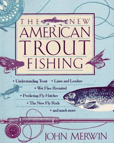 9780025843820: The New American Trout Fishing