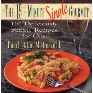 9780025853553: The 15-Minute Single Gourmet