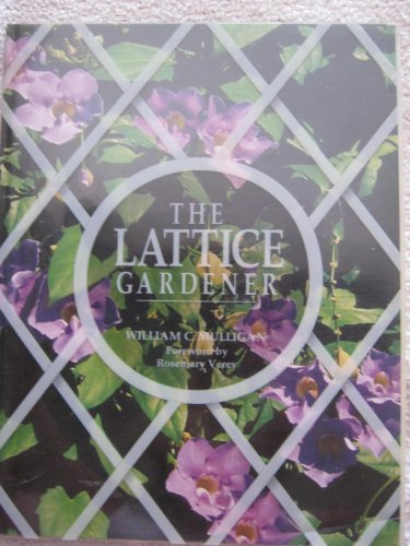 Imagen de archivo de The Lattice Gardener a la venta por Once Upon A Time Books