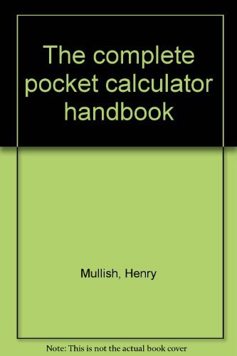 9780025879201: The complete pocket calculator handbook