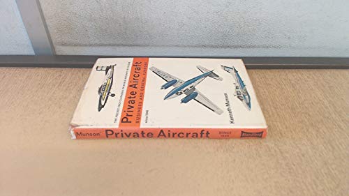 Imagen de archivo de Private Aircraft: Business and General Purpose Since 1946 a la venta por ThriftBooks-Atlanta