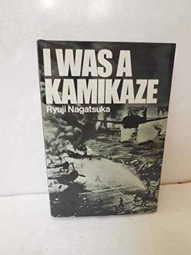 9780025882805: I Was a Kamikaze