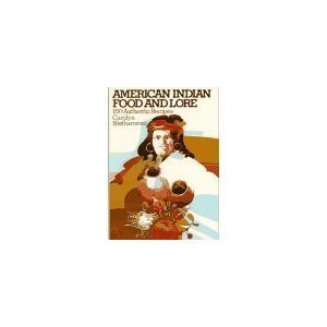 9780025885707: American Indian food and lore