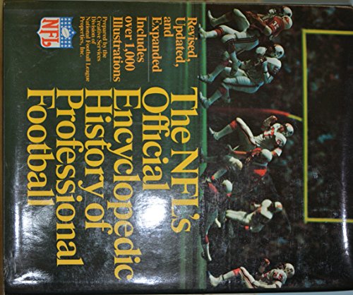 Stock image for The NFLs official encyclopedic history of professional football for sale by Hawking Books